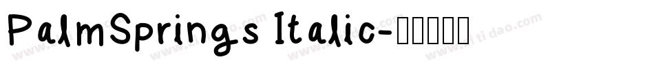 PalmSprings Italic字体转换